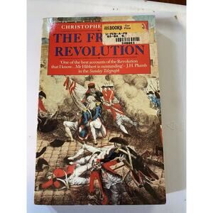 The French Revolution by Christopher Hibbert Paperback Book